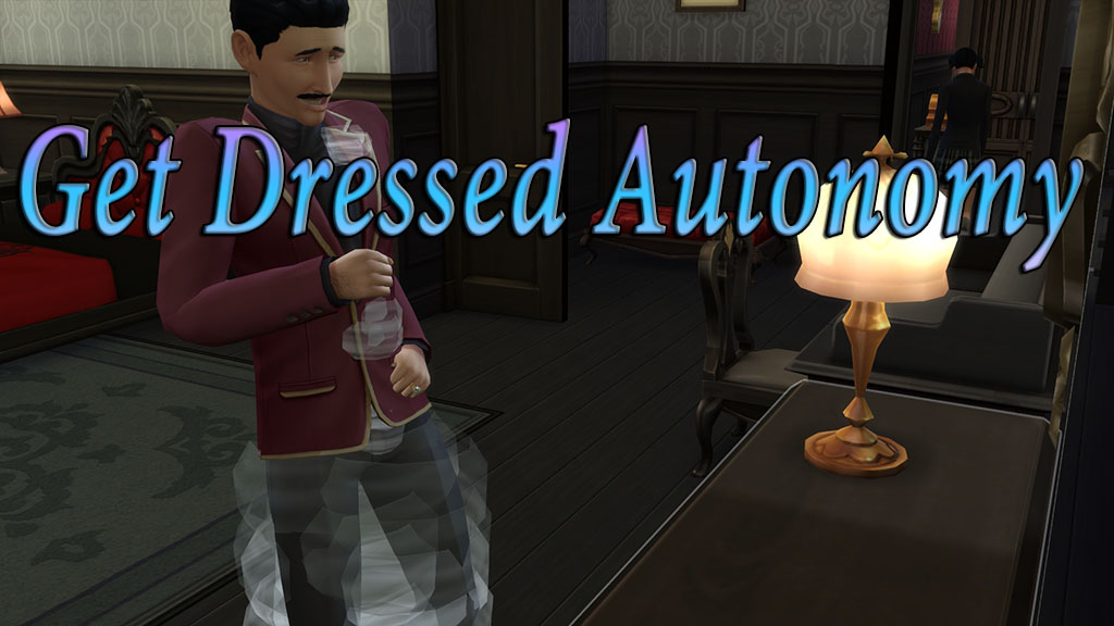 Mod The Sims Get Dressed Autonomy